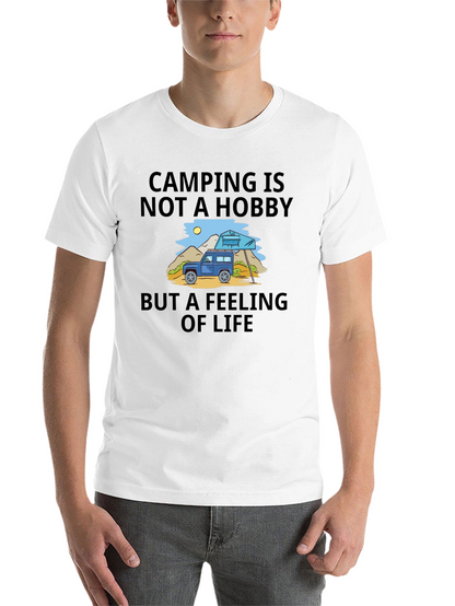 Camping is Not a Hobby T-Shirt