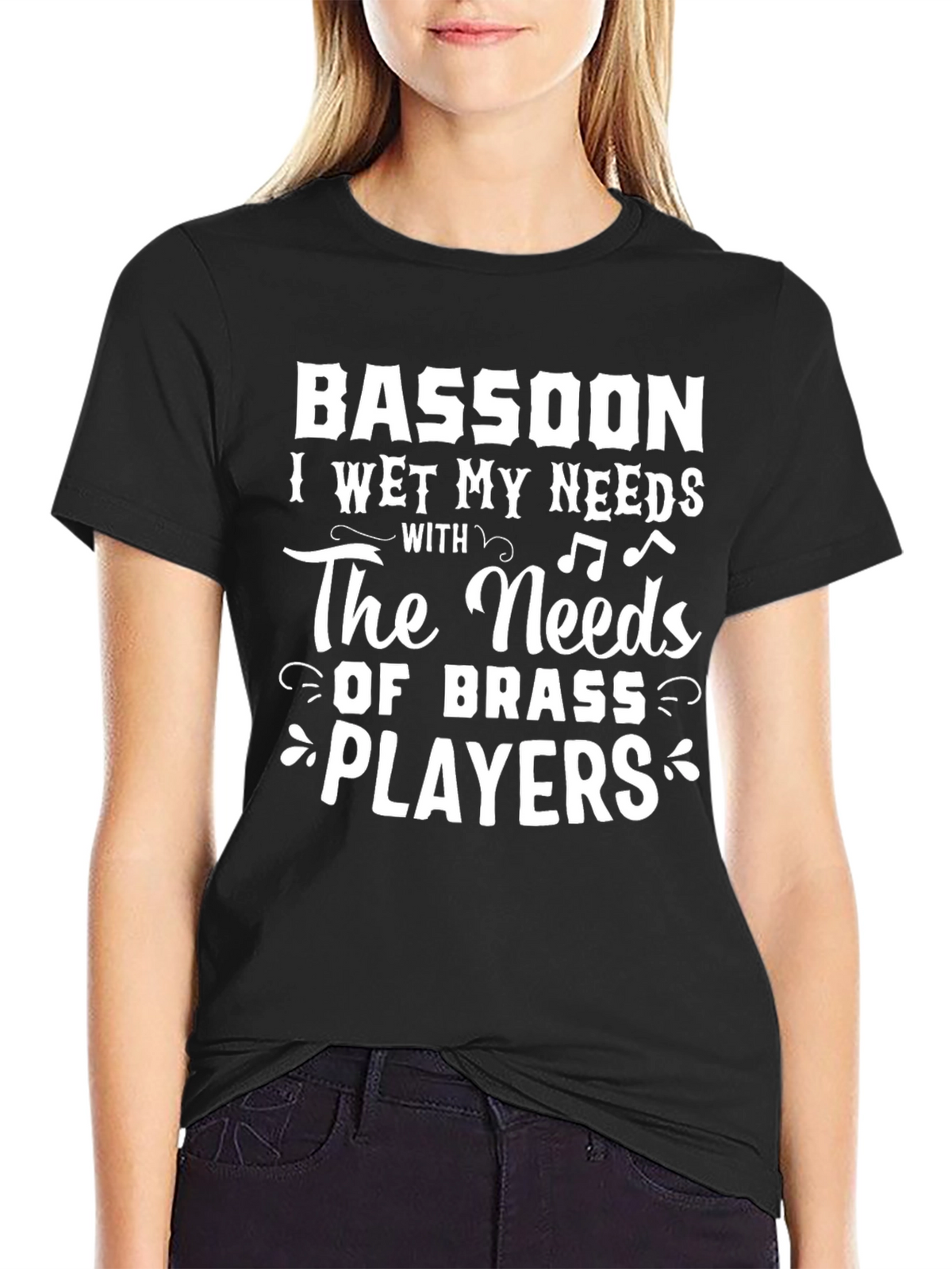 Bassoon I Wet My Needs T-Shirt