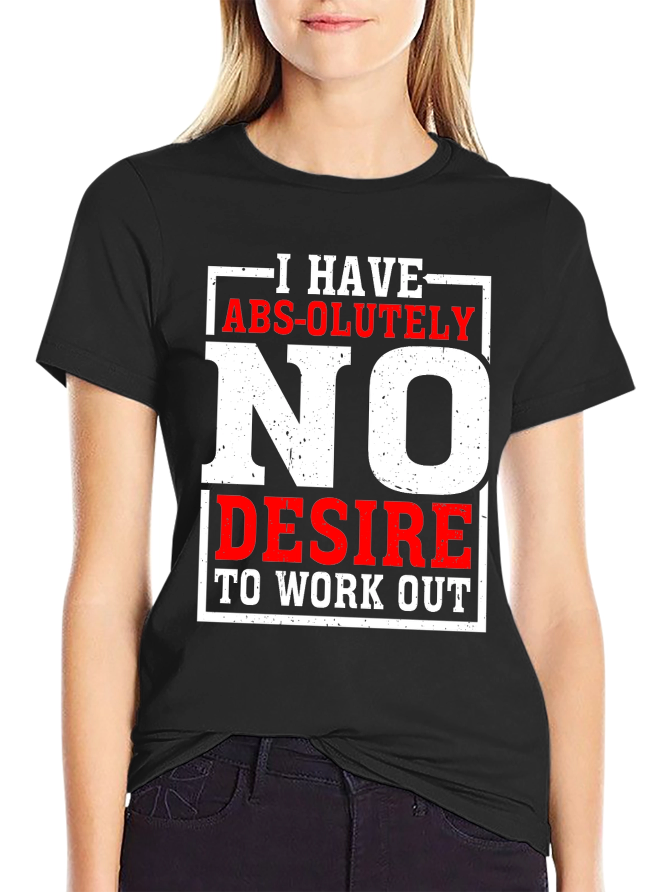Funny No Desire To Work Out Graphic T-Shirt