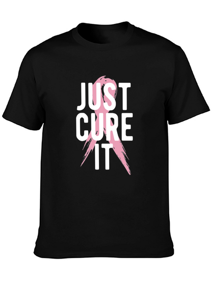Just Cure It T-Shirt - Breast Cancer Awareness