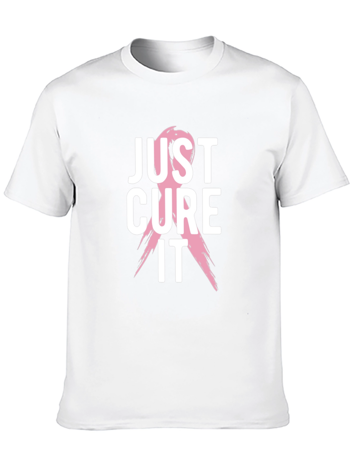 Just Cure It T-Shirt - Breast Cancer Awareness