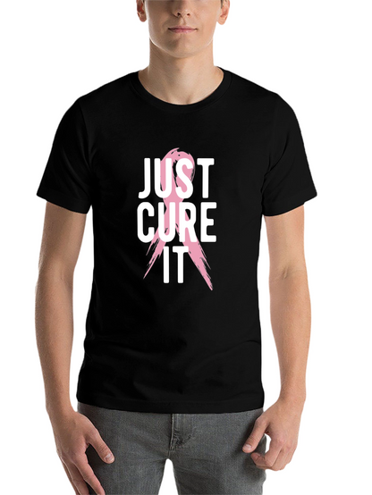 Just Cure It T-Shirt - Breast Cancer Awareness