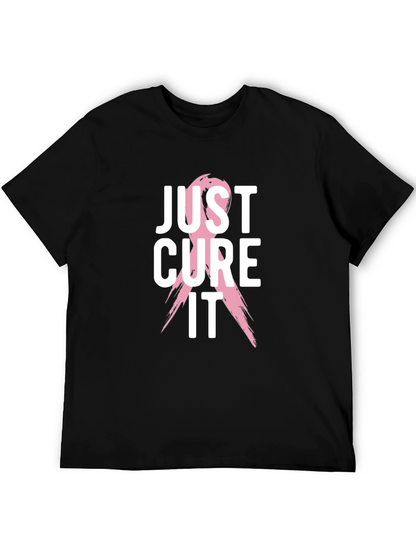 Just Cure It T-Shirt - Breast Cancer Awareness