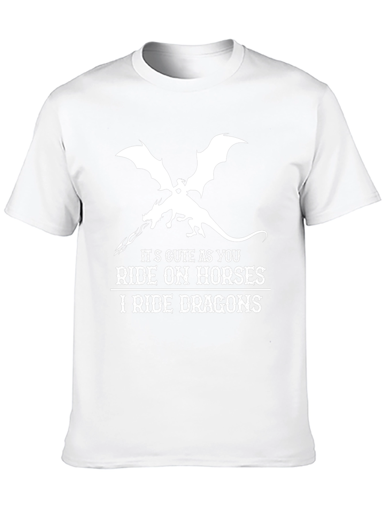 I Ride Dragons T-Shirt - Fantasy Graphic Tee