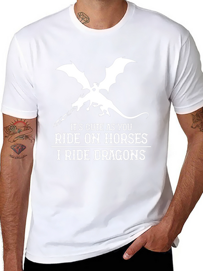 I Ride Dragons T-Shirt - Fantasy Graphic Tee