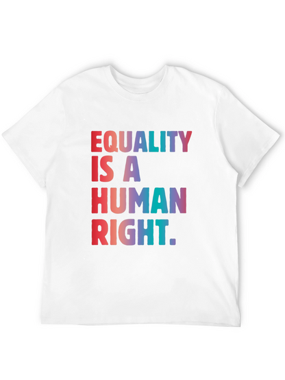 Equality is a Human Right Graphic T-Shirt