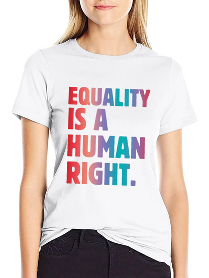 Equality is a Human Right Graphic T-Shirt