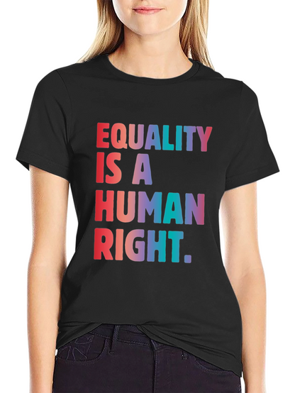 Equality is a Human Right Graphic T-Shirt