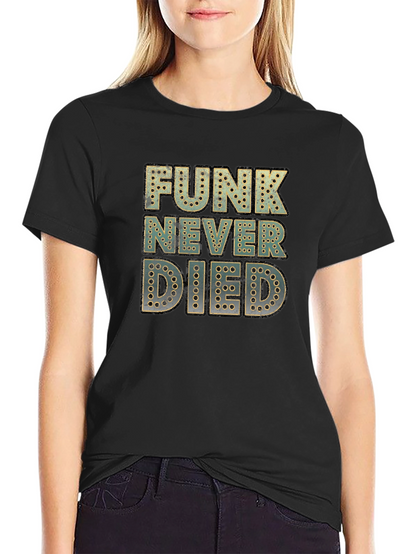 Funk Never Died Graphic Tee