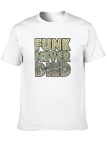 Funk Never Died Graphic Tee