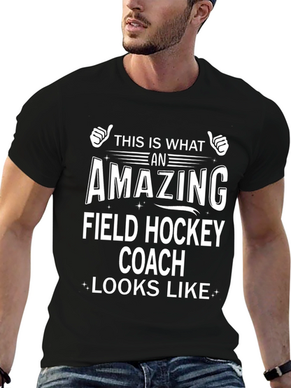 Amazing Field Hockey Coach T-Shirt - Black