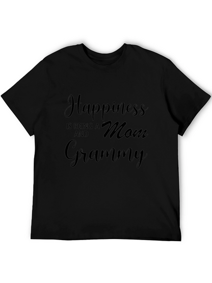 Happiness is Being a Mom and Grammy T-Shirt