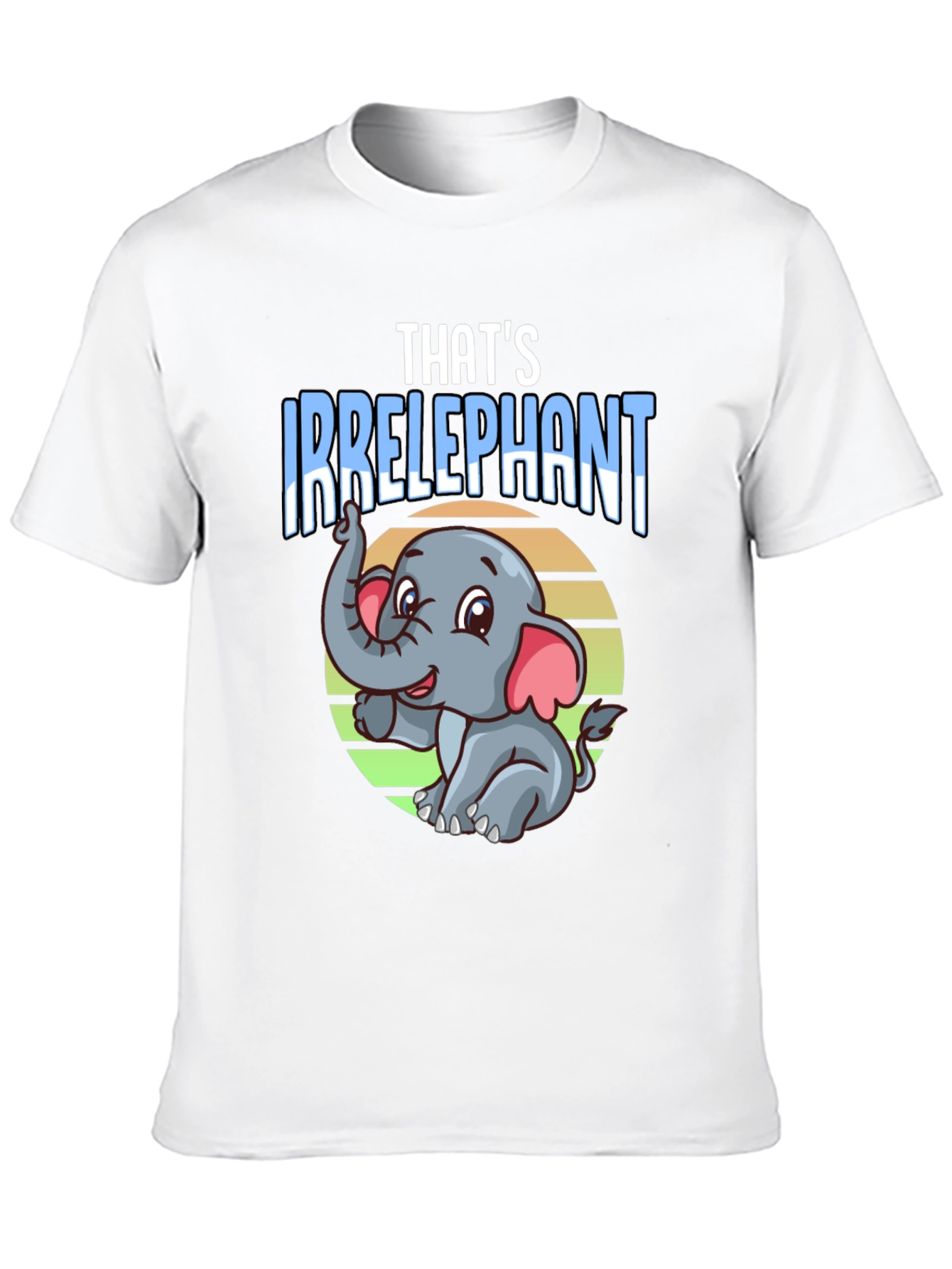 Irrelephant T-Shirt - Funny Elephant Graphic Tee