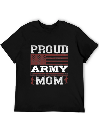 Proud Army Mom T-Shirt - Patriotic Graphic Tee