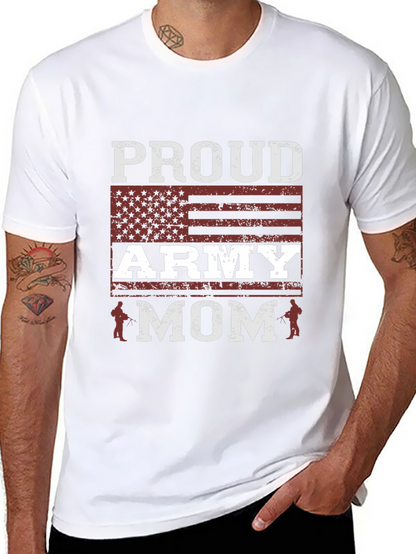 Proud Army Mom T-Shirt - Patriotic Graphic Tee