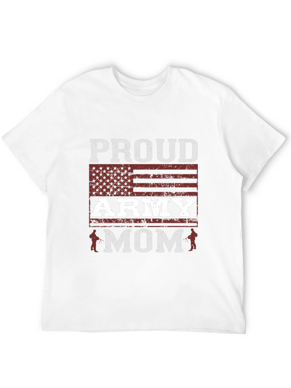 Proud Army Mom T-Shirt - Patriotic Graphic Tee