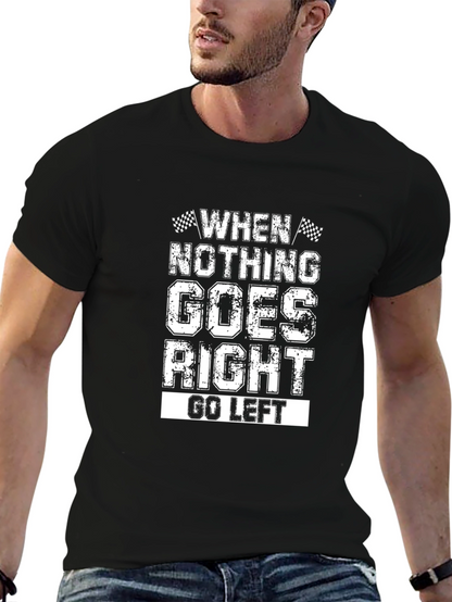 Go Left Funny Graphic Tee