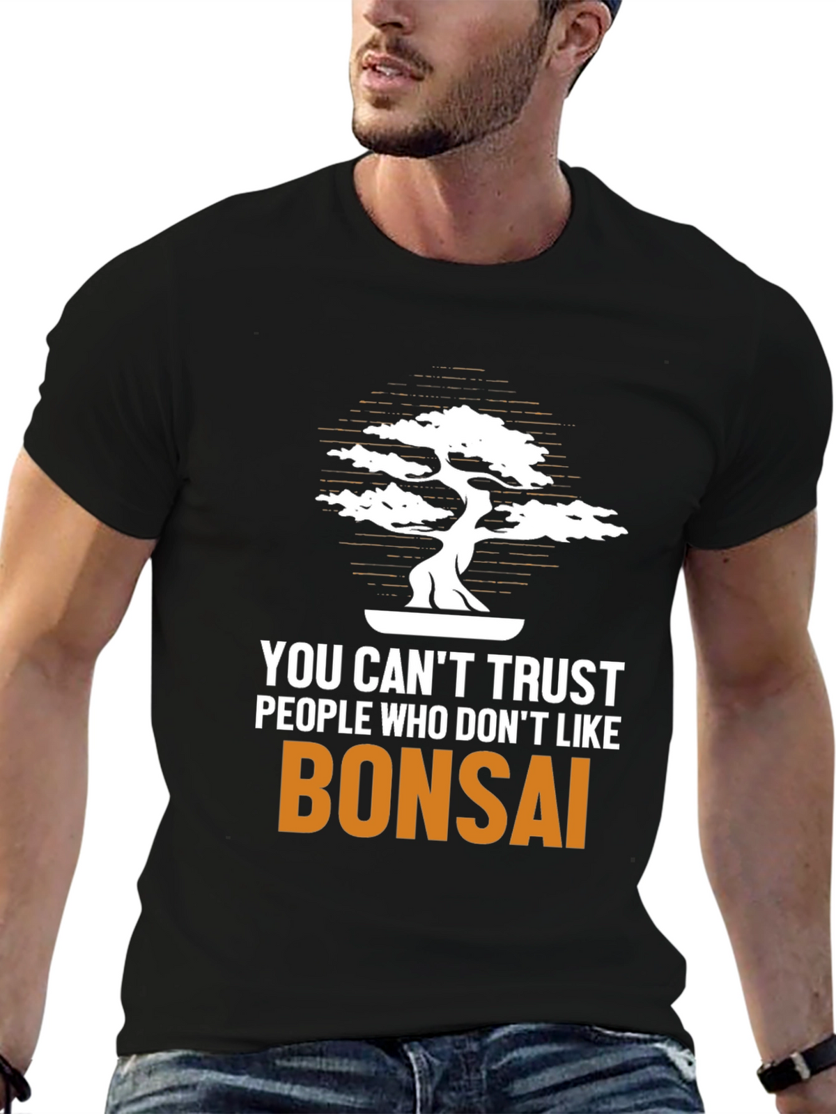 Bonsai Lover T-Shirt: Trust Nobody Who Dislikes Bonsai