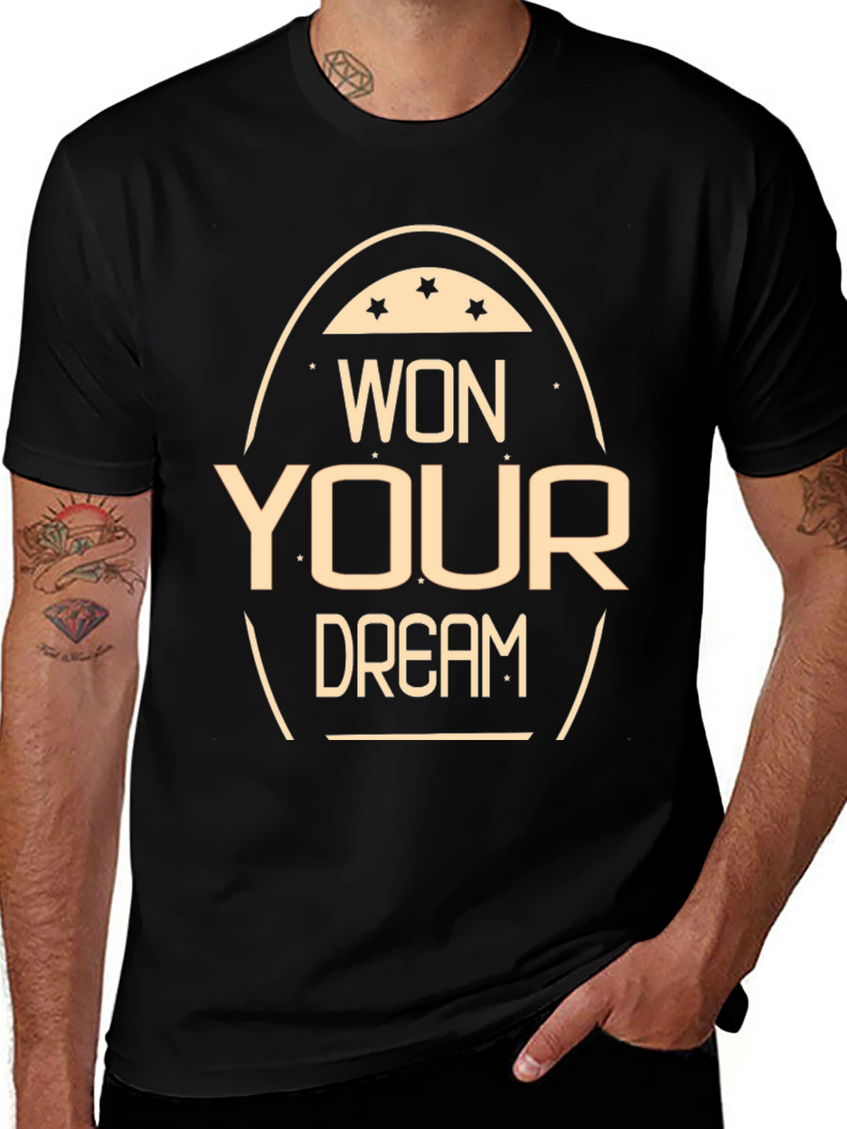 Won Your Dream T-Shirt Motivational Tee