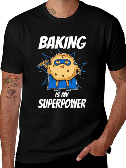Baking is My Superpower T-Shirt