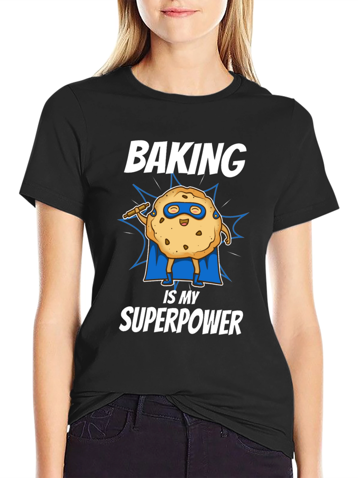 Baking is My Superpower T-Shirt
