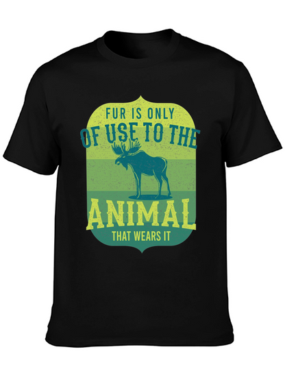Fur is Only of Use to the Animal T-Shirt