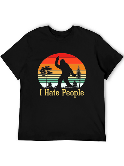 I Hate People Bigfoot T-Shirt Funny Sasquatch Tee