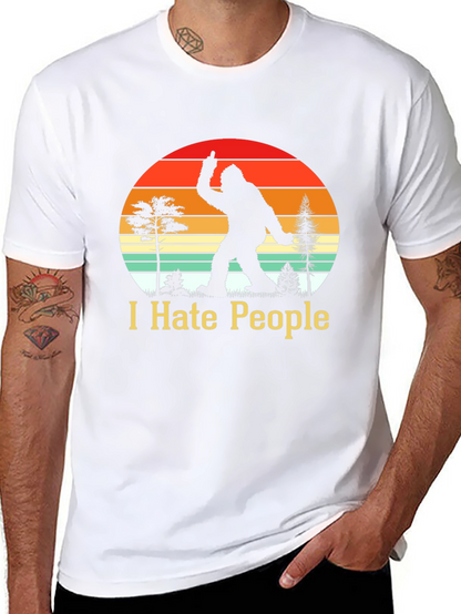 I Hate People Bigfoot T-Shirt Funny Sasquatch Tee