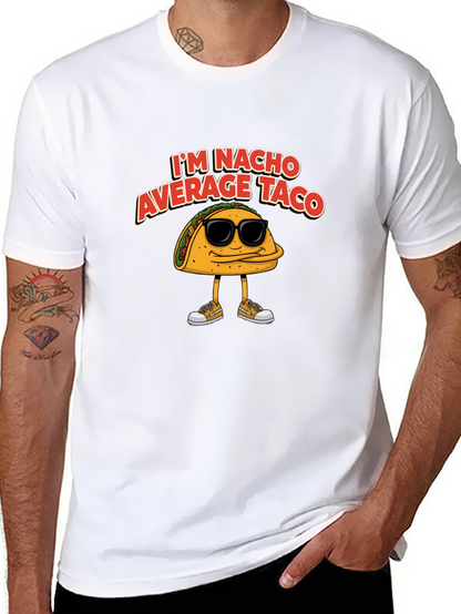 Nacho Average Taco Graphic T-Shirt