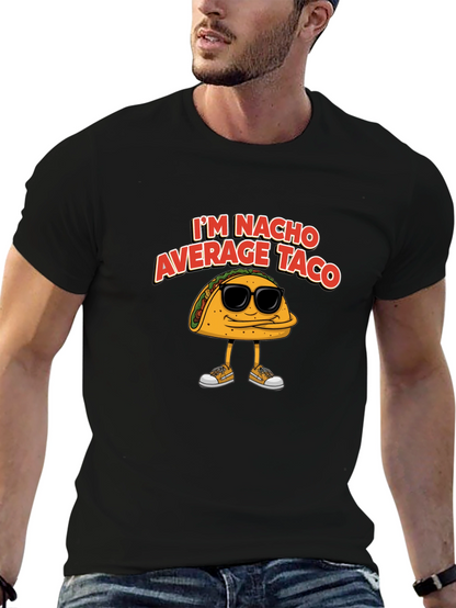 Nacho Average Taco Graphic T-Shirt