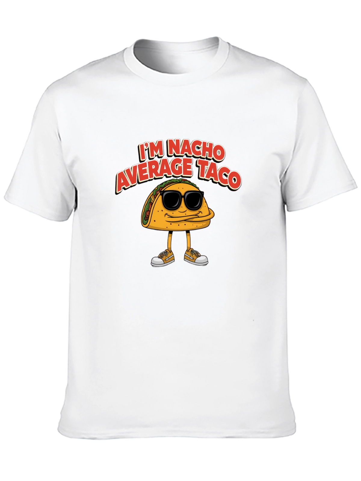 Nacho Average Taco Graphic T-Shirt