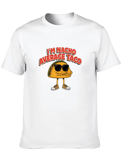 Nacho Average Taco Graphic T-Shirt