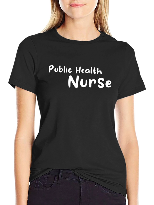 Public Health Nurse Graphic T-Shirt