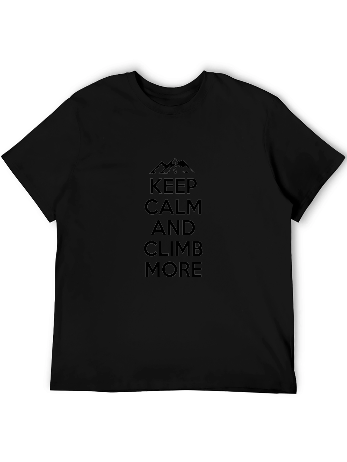 Keep Calm Climb More Black Graphic Tee