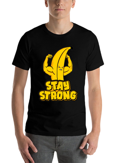 Stay Strong Banana Graphic Tee - Black Cotton T-Shirt