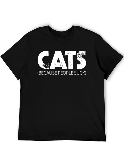 Cats Because People Suck Tee - Funny Novelty T-Shirt
