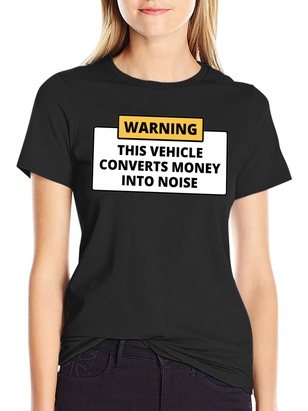 Warning Vehicle Converts Money to Noise Black T-Shirt