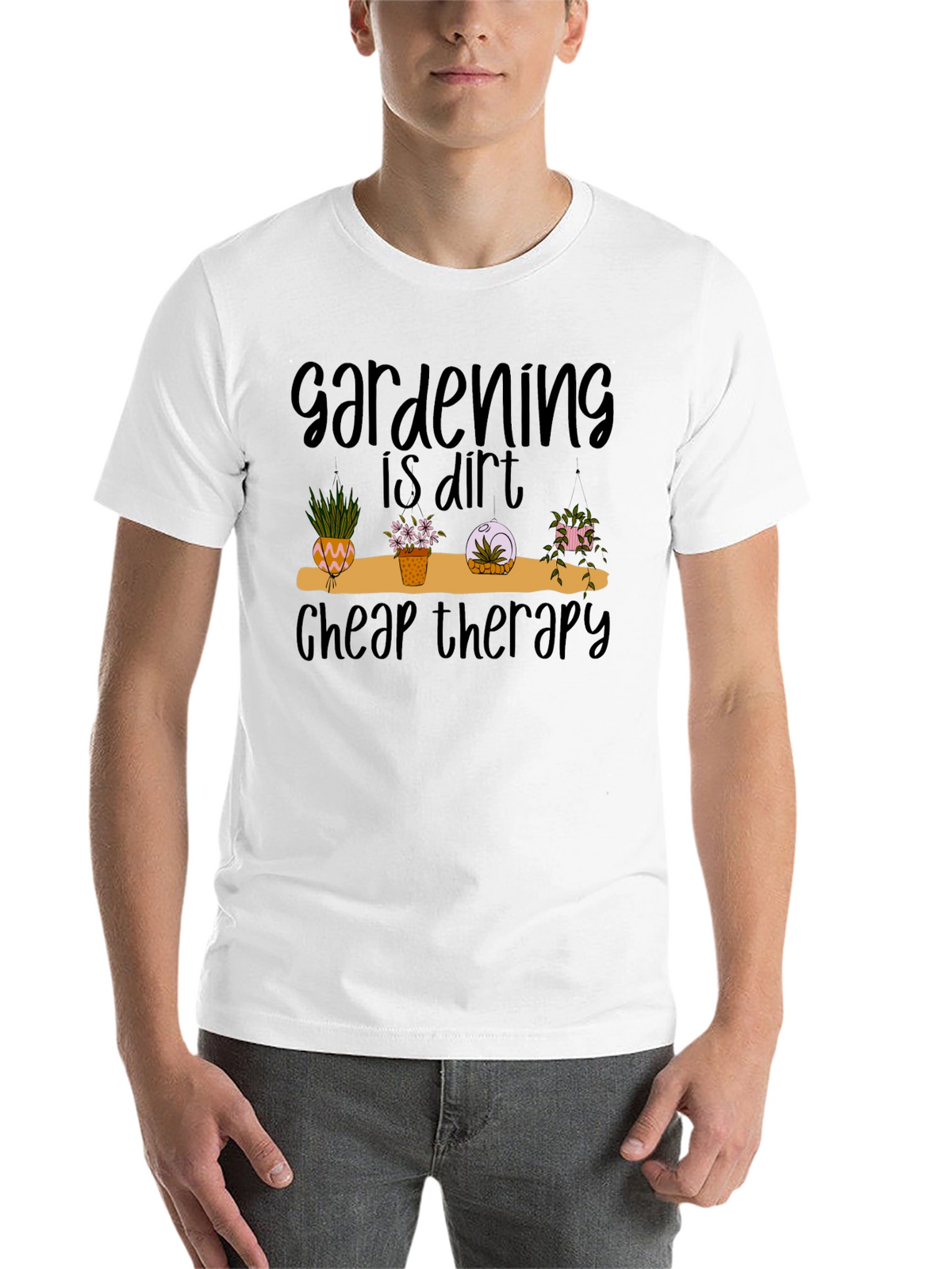 Gardening is Dirt Cheap Therapy Black Tee