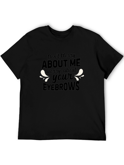 Funny Eyebrows Graphic T-Shirt