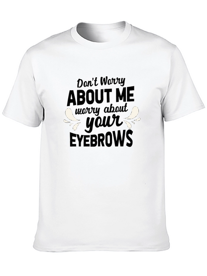 Funny Eyebrows Graphic T-Shirt