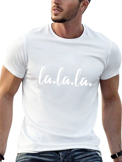 La.la.la. Graphic Tee - Trendy Unisex T-Shirt