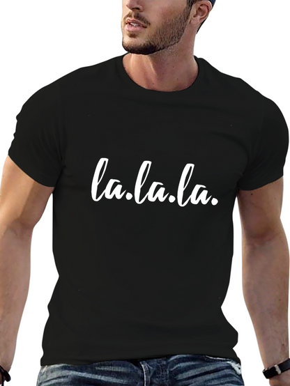 La.la.la. Graphic Tee - Trendy Unisex T-Shirt