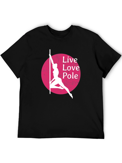 Live Love Pole T-Shirt - Black Cotton Blend