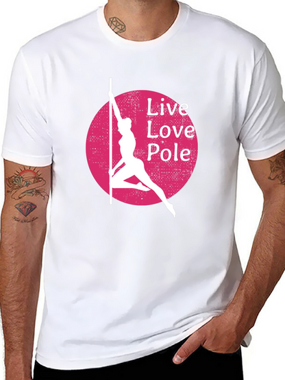 Live Love Pole T-Shirt - Black Cotton Blend