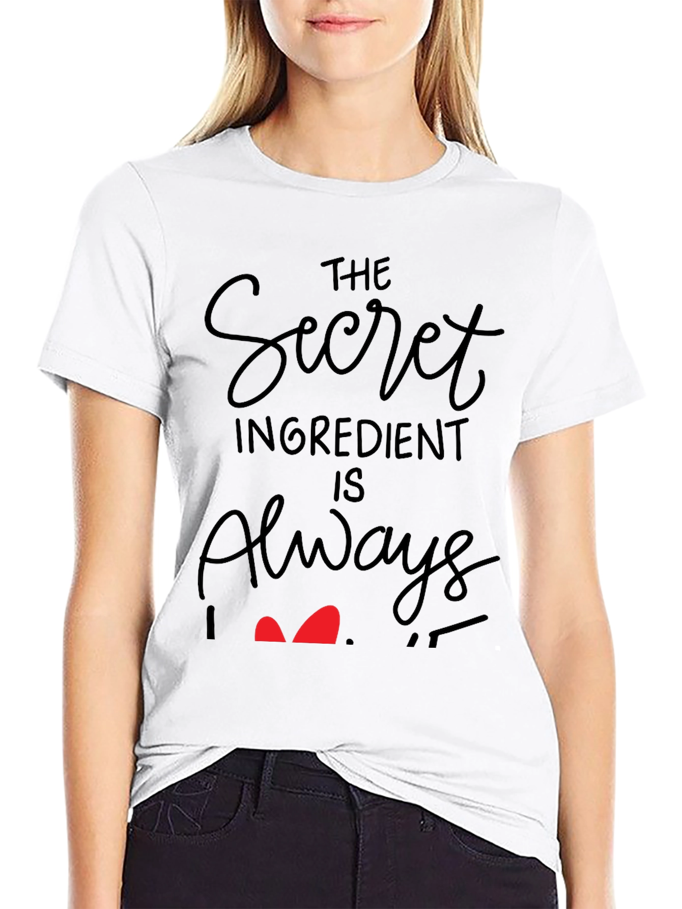 Secret Ingredient Always Love T-Shirt