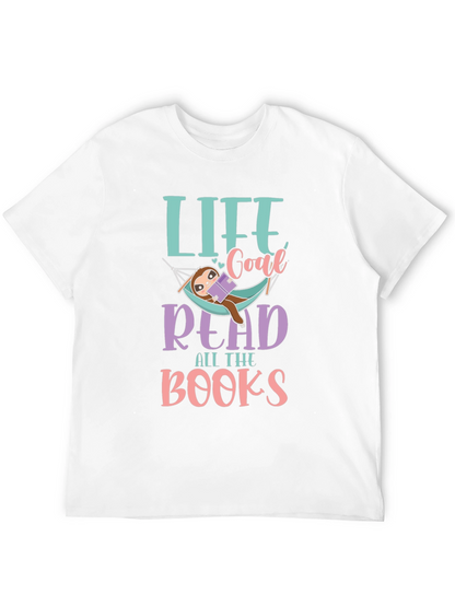 Life Goal Read All The Books Sloth T-Shirt