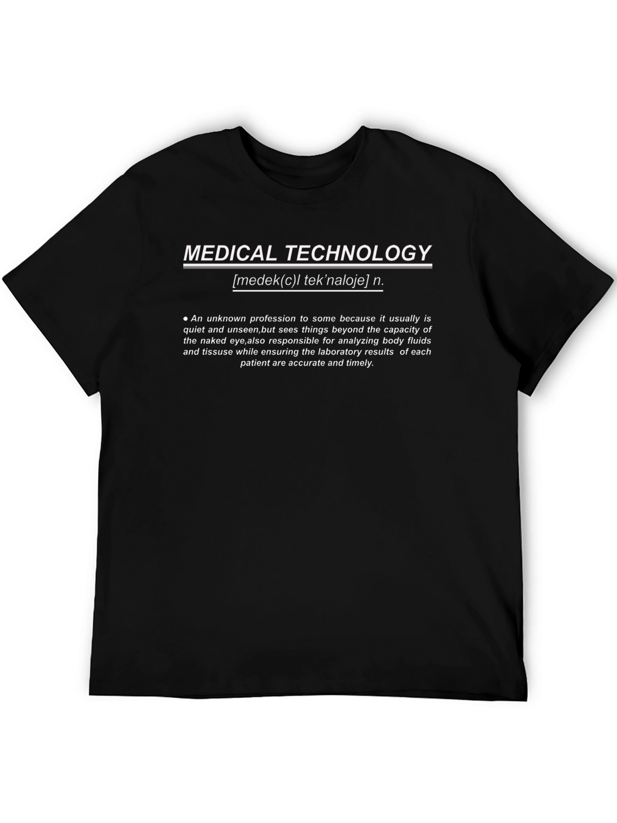 Medical Technology Definition T-Shirt
