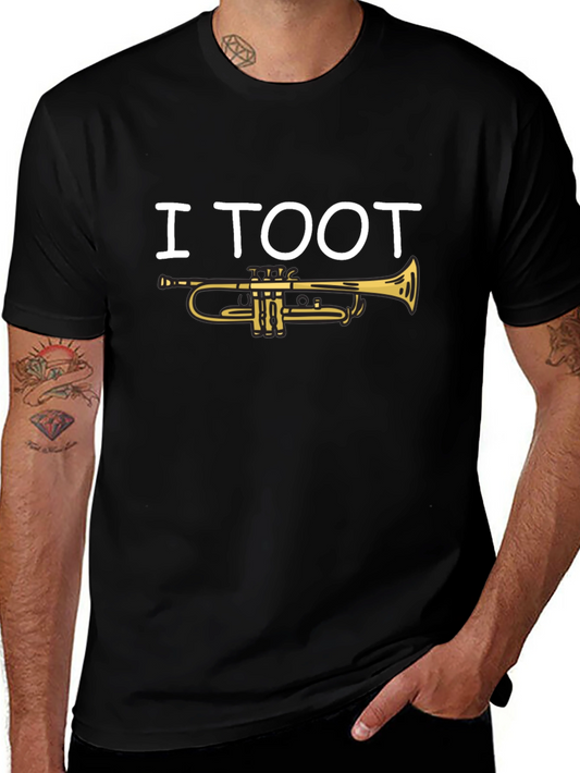 I Toot Trumpet T-Shirt - Musician Humor Tee