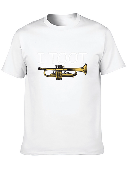 I Toot Trumpet T-Shirt - Musician Humor Tee