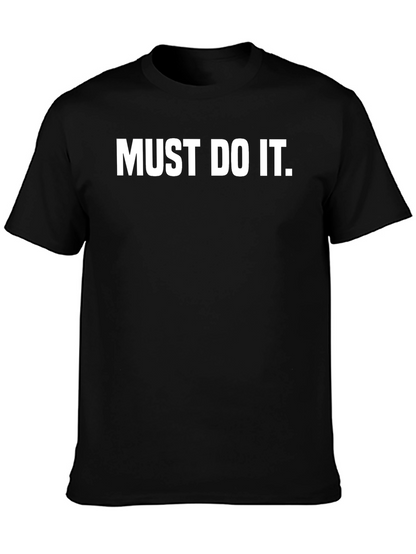 Must Do It Black Graphic Tee